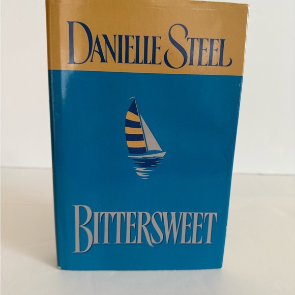 Danielle Steel 'Bittersweet' Hardcover Book - Picture 1 of 16